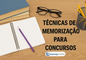Técnicas de memorização para concursos que funcionam - Emprego Online