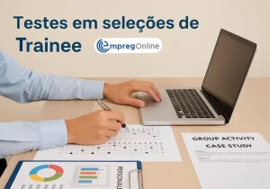 Testes em seleções de trainee: saiba quais são os principais - Emprego Online