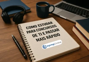 Como estudar para concursos de TI e passar mais rápido - Emprego Online