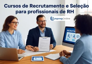 Cursos de Recrutamento e Seleção para profissionais de RH - Emprego Online